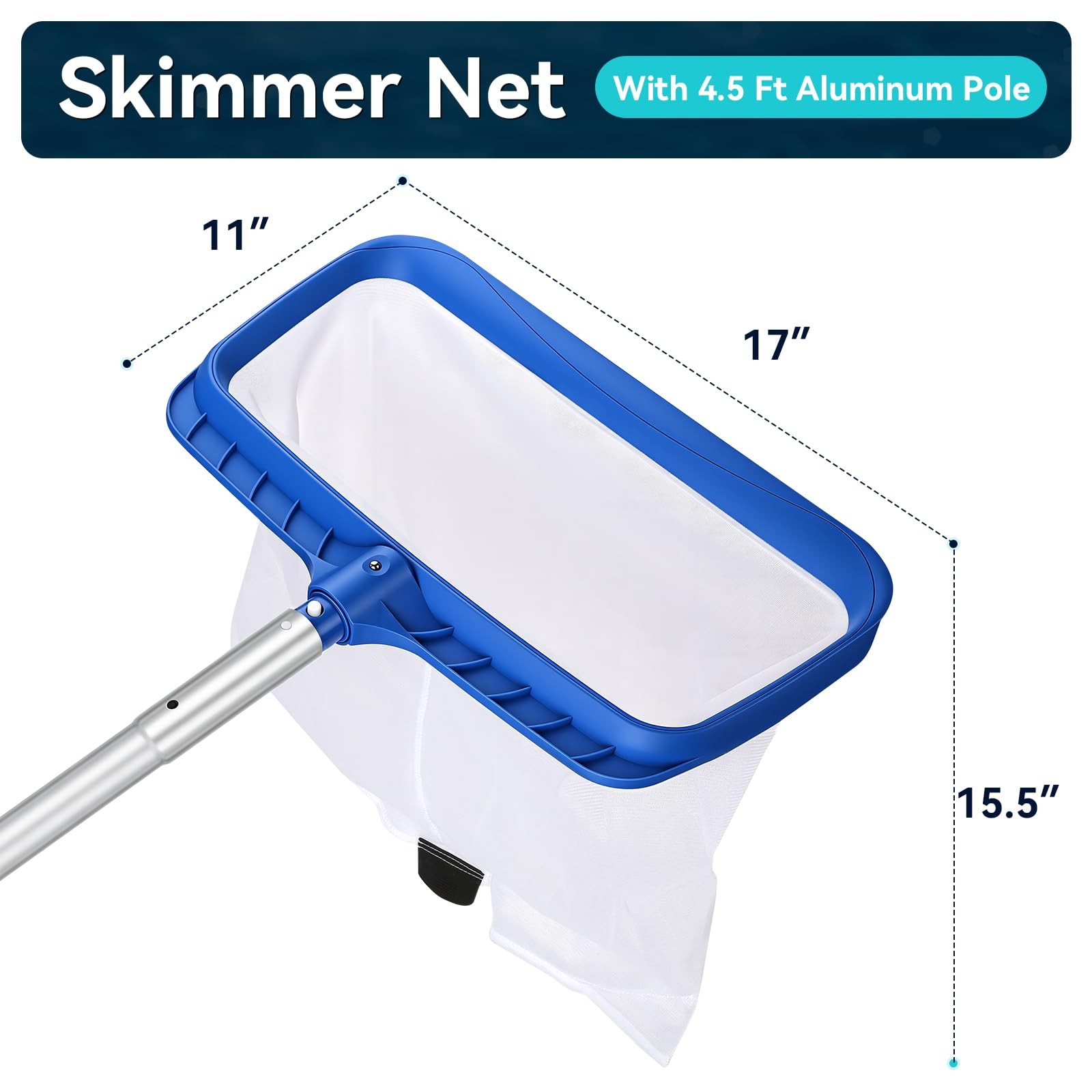 Pool Skimmer Net 4.5FT with 17&Prime; X 11&Prime; Opening & 15.5&Prime; Deep Bag – Quick Clean