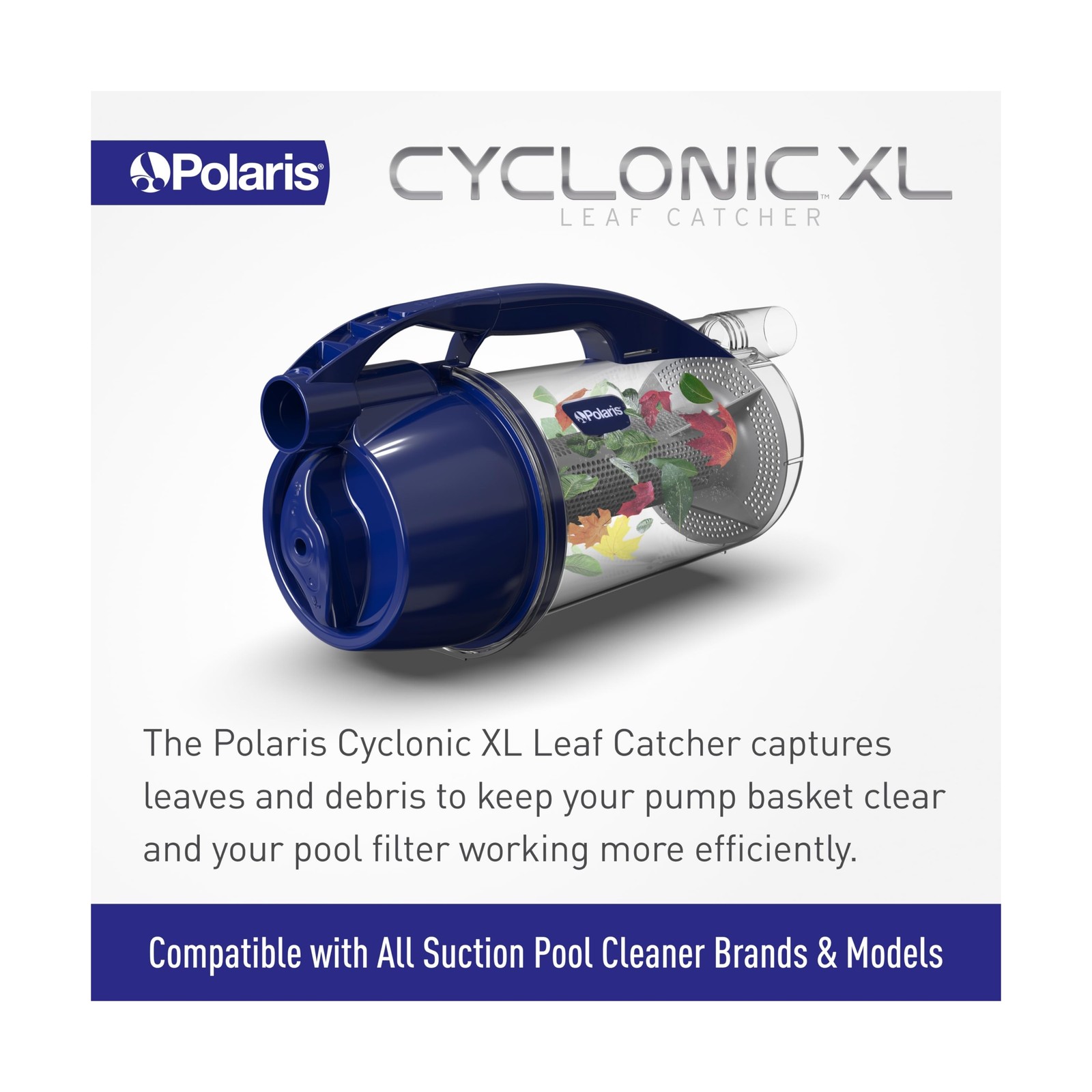 Polaris Cyclonic XL Leaf Catcher, Universal Fit & Easy to Install for Suction…