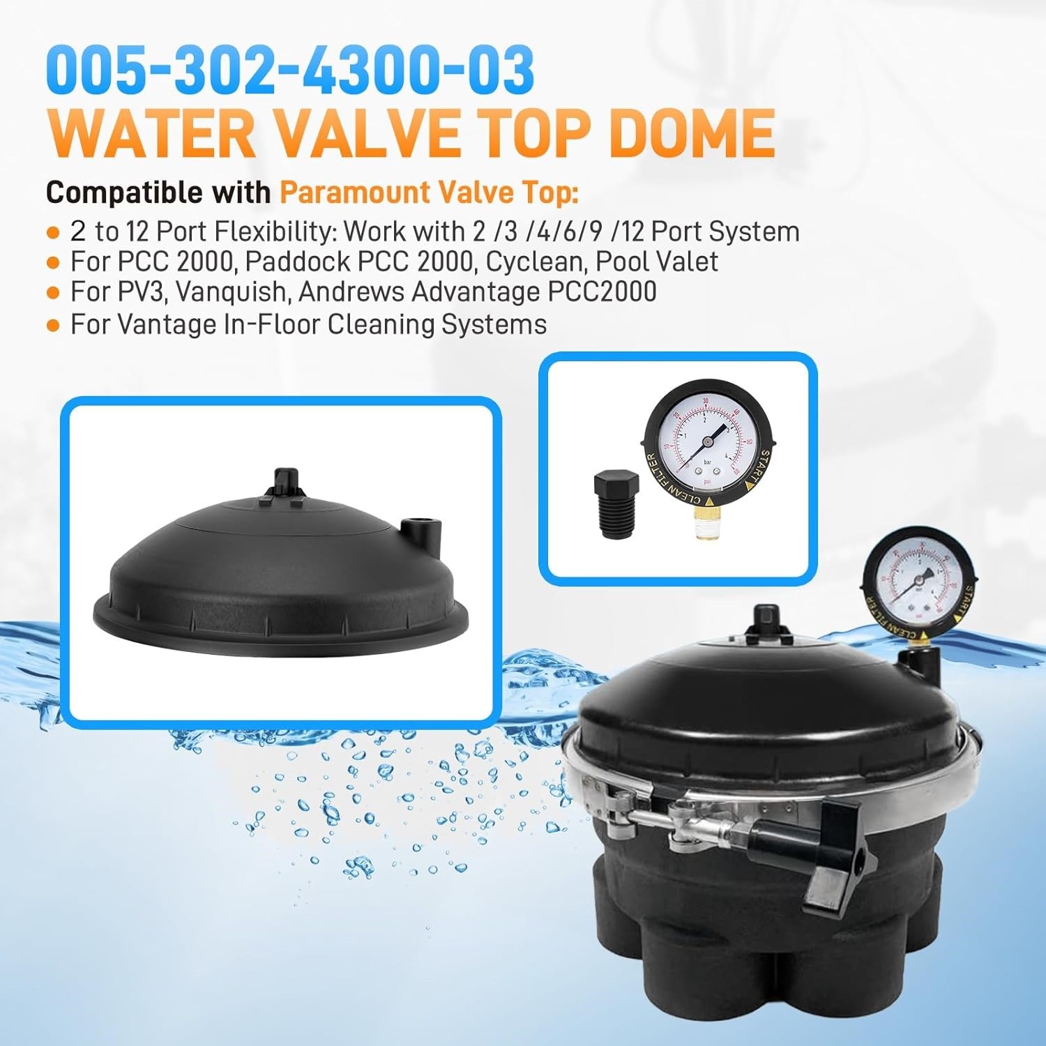Water Valve Top Dome Gauge for Paramount PCC 2000 Cyclean Pool Valet PV3 Vantage