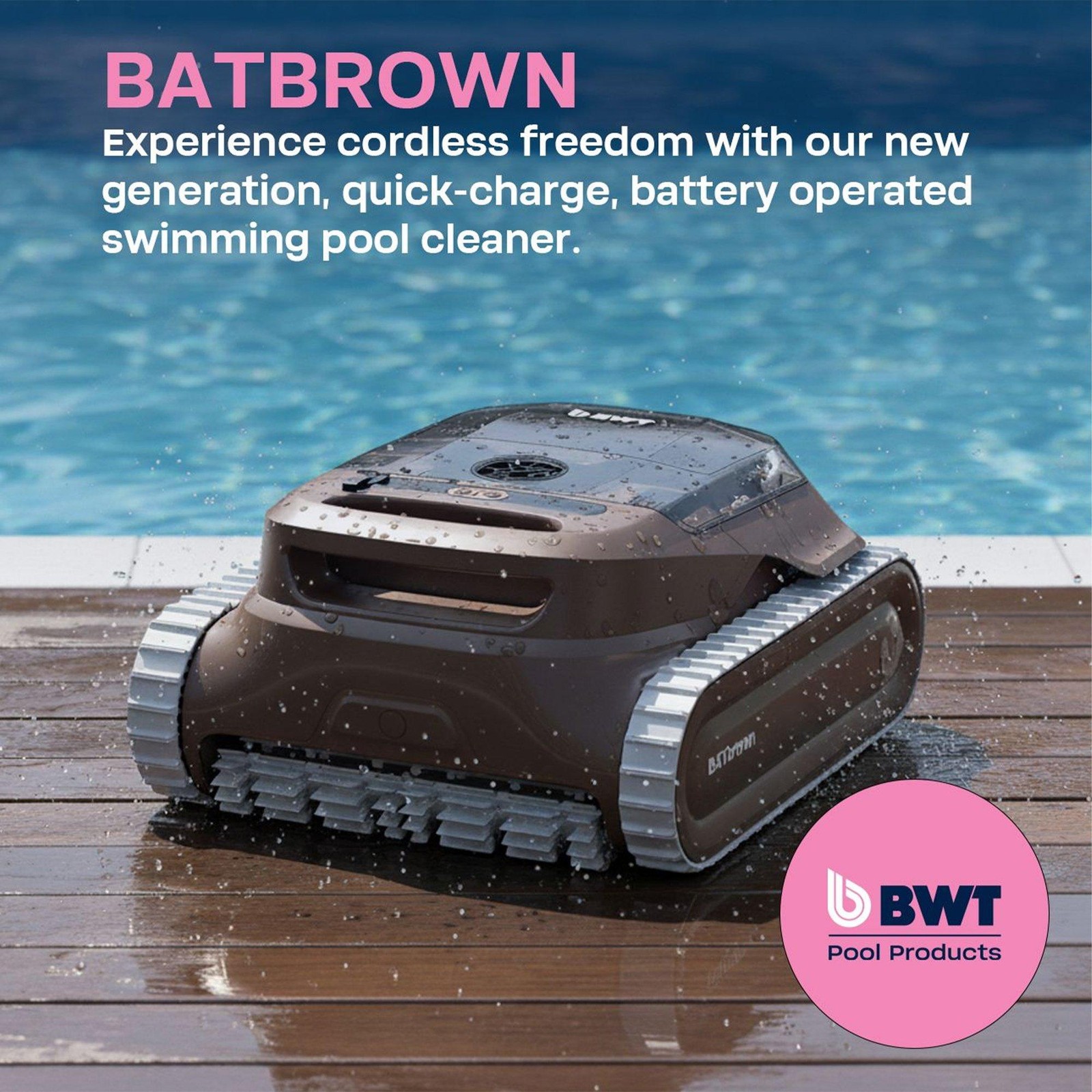 BWT BatBrown Cordless Robotic Pool Cleaner 10-0102480
