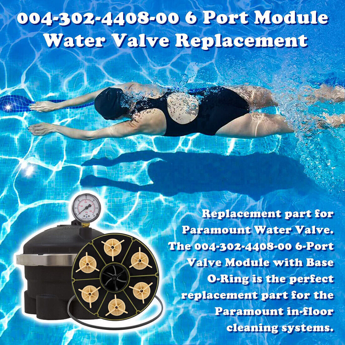 For Paramount In Floor Pool 6 Port Module with Valve Shell Oring 004-302-4408-00