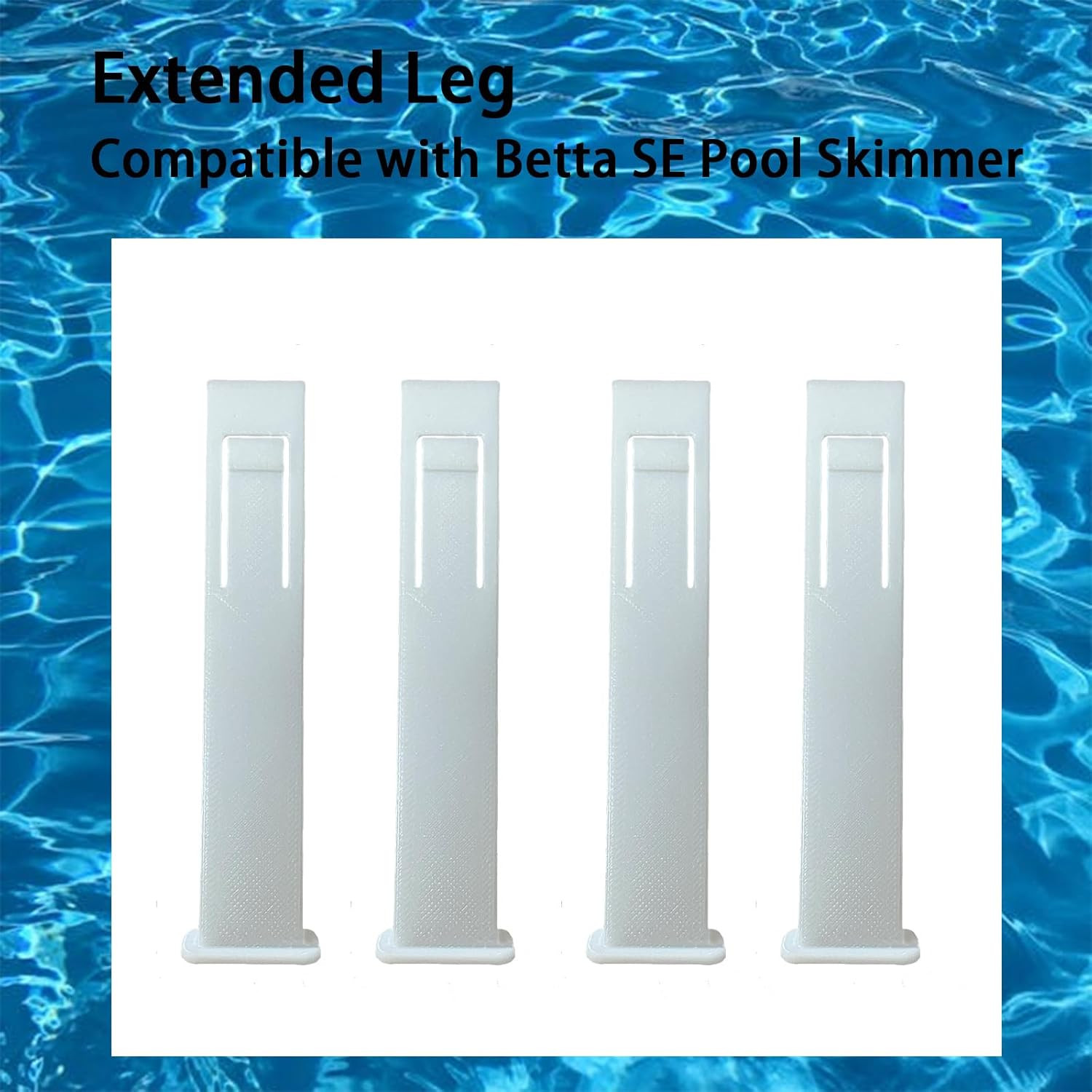 4 PCS Extended Leg Compatible with Betta SE Pool Skimmer (White)