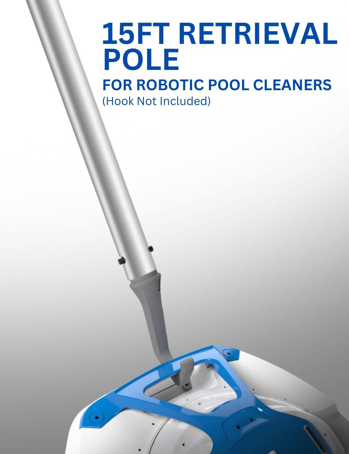 HD 15-Foot Retrieval Pole for Robotic Pool Cleaner Robot Hook nets skimmer rakes