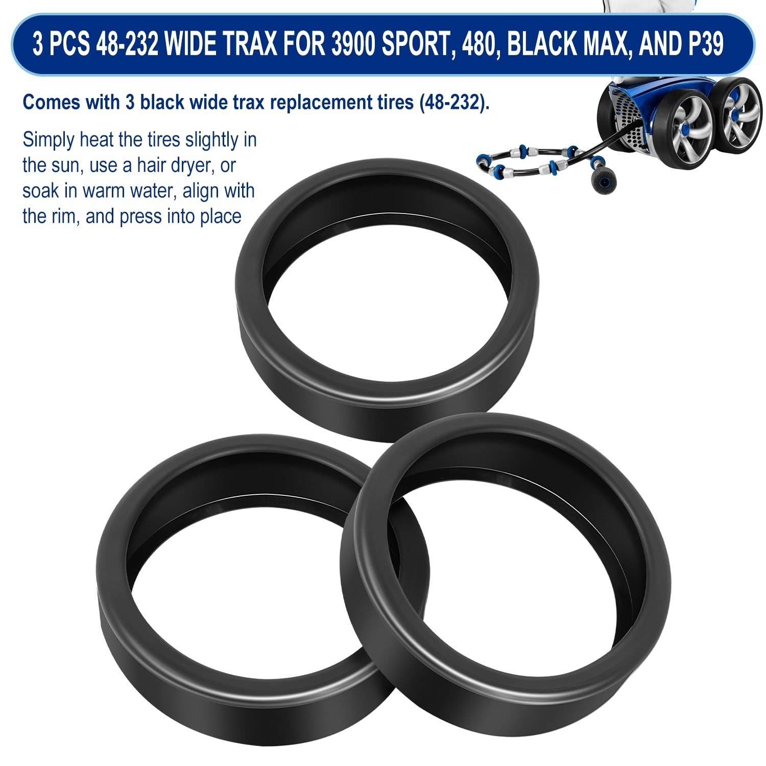 3 PCS 48-232 Replacement Wide Trax Pool Cleaner Tires Parts Kit Fit for Zodiac P