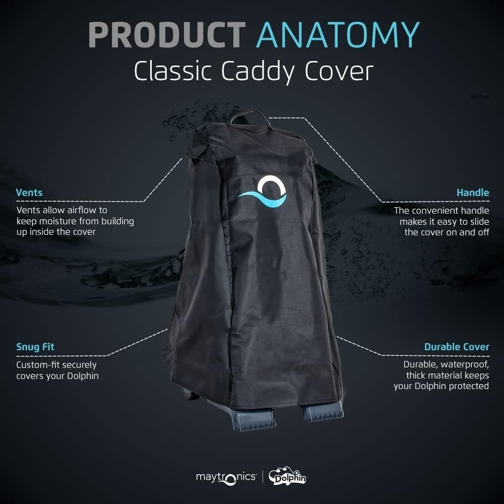 Dolphin Maytronics Robotic Swimming Pool Cleaner Classic Caddy Cover 9991794-R1