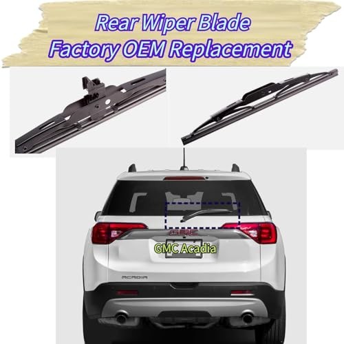 Rear Wiper Blade for GMC Acadia 2017-2023 2022 2021 2020 2019 2018 | Exact Fit