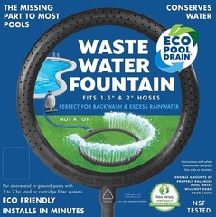 Swimming Pool Back Wash & Waste Water Recycling Fountain with 1 Stainless Steel
