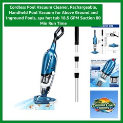 Rechargeable 18.5 GPM Cordless Pool Vacuum for Above Ground & Inground Pools
