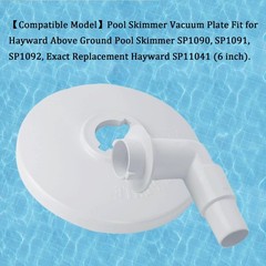 6&Prime; Pool Skimmer Vacuum Plate Fit for Hayward Swimming Pool Skimmer SP1090, SP…